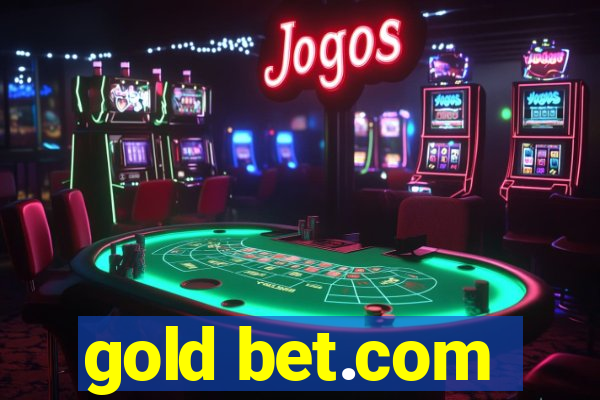 gold bet.com